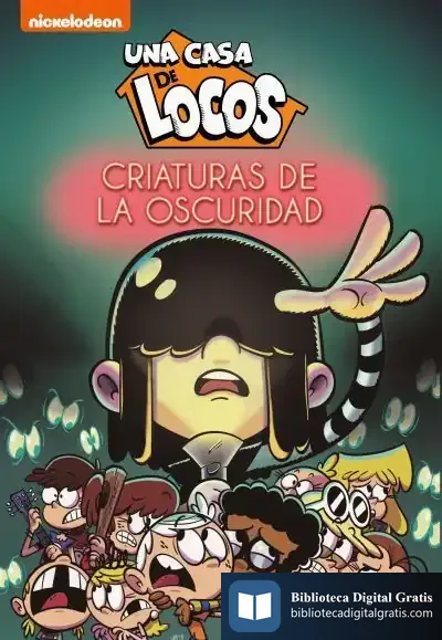 Descargar Criaturas De La Oscuridad (Una Casa De Locos) de Nickelodeon