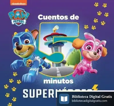 Descargar Cuentos De 5 Minutos. Superhéroes (Paw Patrol | Patrulla Canina) de Nickelodeon