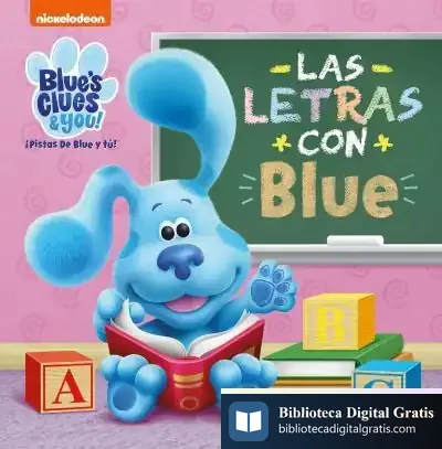 Descargar Las Letras Con Blue (Las Pistas De Blue Y Tú) de Nickelodeon