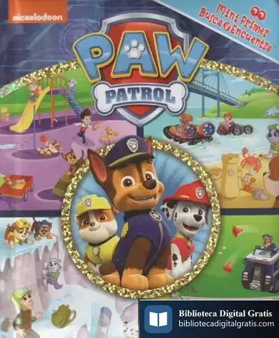Descargar Patrulla Canina. Mi Primer Busca Y Encuentra