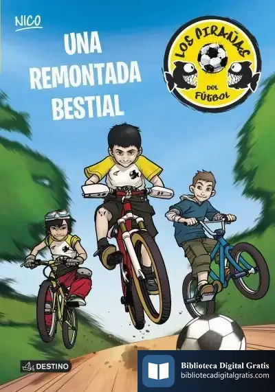 Descargar Una Remontada Bestial 2 de Nico