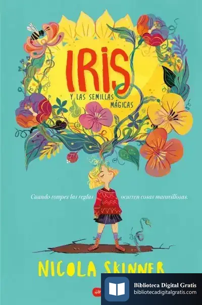 Descargar Iris Y Las Semillas Mágicas de Nicola Skinner