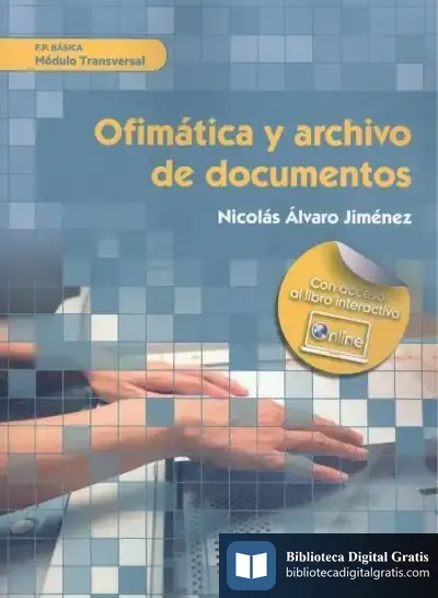 Descargar Ofimática Y Archivo De Documentos de Nicolás Álvaro Jiménez