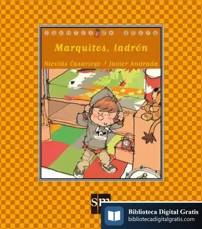 Descargar Marquitos, Ladrón de Nicolás Casariego