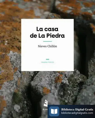 Descargar La Casa De La Piedra de Nieves Chillón