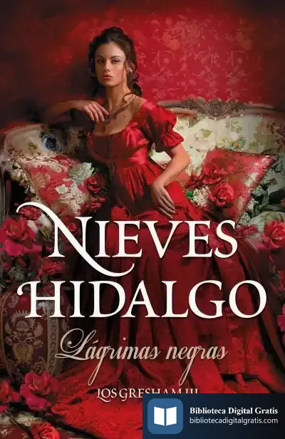 Descargar Los Gresham. Lágrimas Negras de Nieves Hidalgo