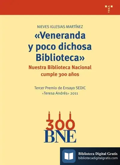 Descargar ""Veneranda Y Poco Dichosa Biblioteca""