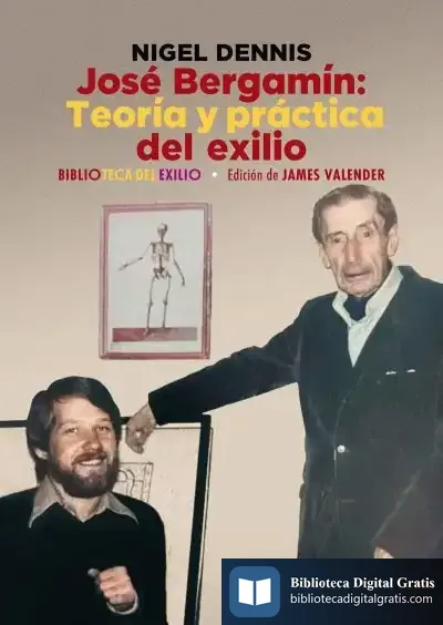 Descargar José Bergamín. Teoría Y Práctica Del Exilio