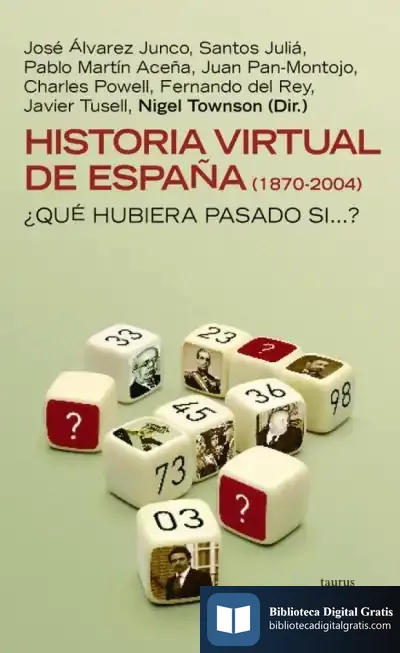 Descargar Historia Virtual De España (1870-2004) de Samuel Cabanchik