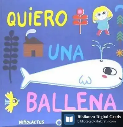 Descargar Quiero Una Ballena