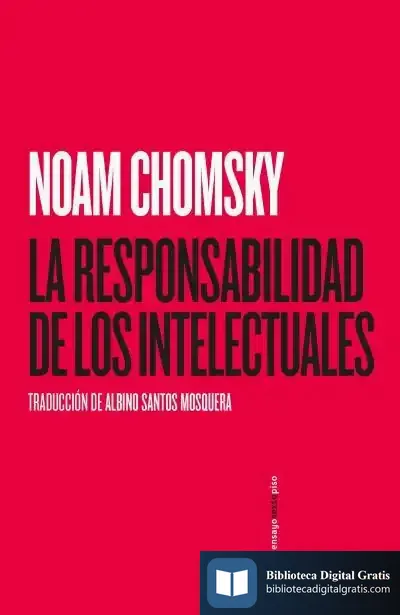 Descargar La Responsabilidad De Los Intelectuales