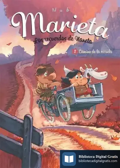 Descargar Marieta, Los Recuerdos De Naneta 02 de Nob