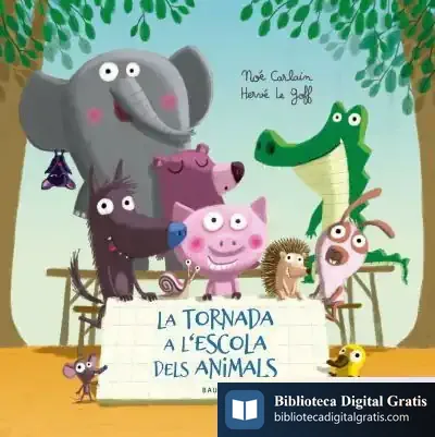 Descargar Tornada A Lescola Dels Animals,La