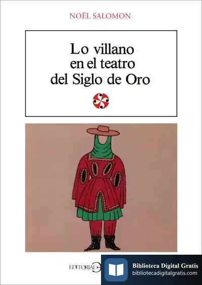 Descargar Lo Villano En El Teatro Del Siglo De Oro