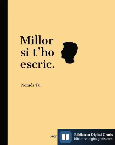 Descargar Millor Si T#Ho Escric