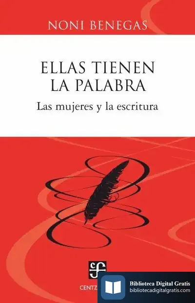 Descargar Ellas Tienen La Palabra de Noni Benegas
