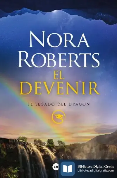 Descargar El Devenir (El Legado Del Dragón 2)
