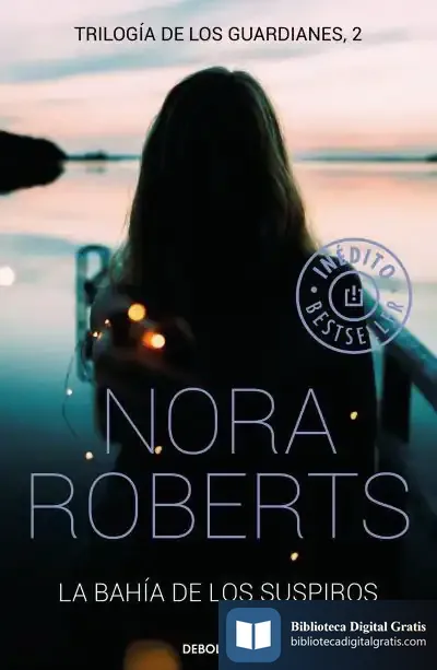Descargar La Bahía De Los Suspiros de Nora Roberts