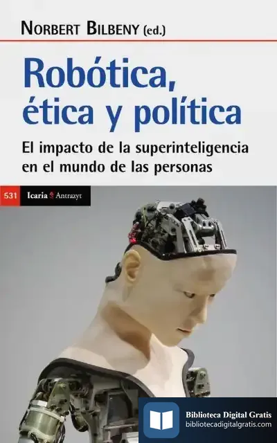 Descargar Robótica. Ética Y Política