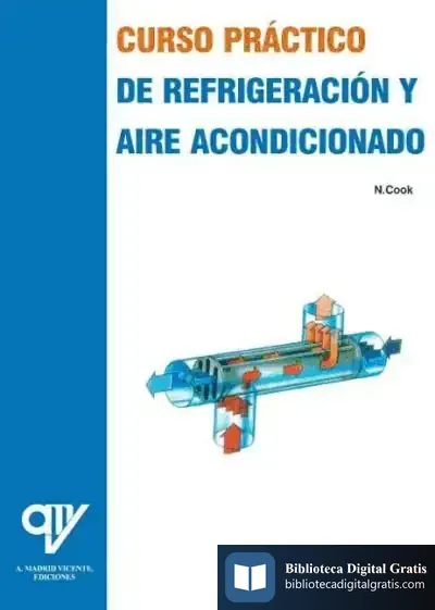 Descargar Curso Práctico De Refrigeración Y Aire Acondicionado de Manuela Benuzzi Billeter