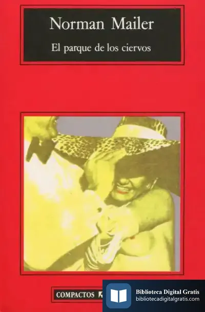 Descargar El Parque De Los Ciervos de Norman Mailer