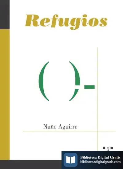 Descargar Refugios de Nuño Aguirre de Cárcer Girón