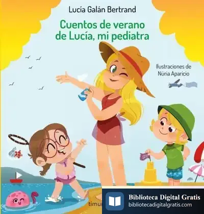 Descargar Cuentos De Verano De Lucía, Mi Pediatra de Núria Aparicio
