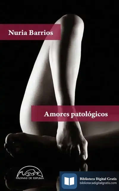 Descargar Amores Patológicos