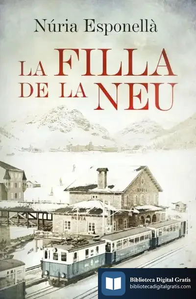 Descargar La Filla De La Neu de Núria Esponellà