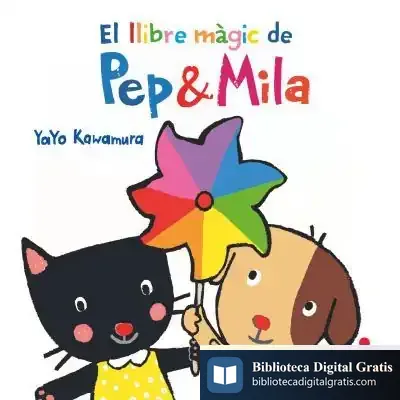 Descargar El Llibre Màgic De Pep & Mila