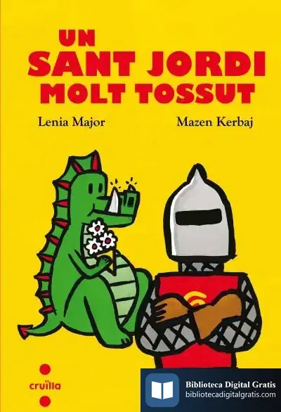 Descargar Un Sant Jordi Molt Tossut de Núria Font I Ferré