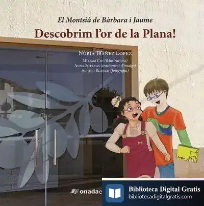 Descargar Descobrim L'Or De La Plana! de Núria Ibáñez López