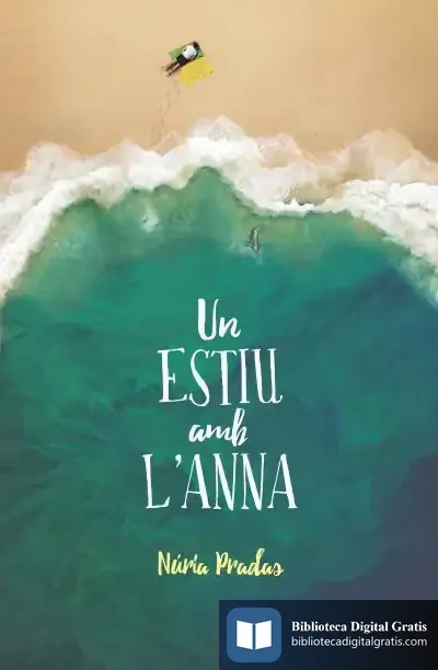 Descargar Un Estiu Amb L'Anna de Núria Pradas