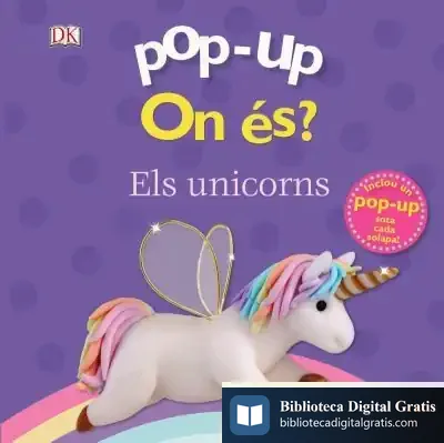 Descargar Pop-Up. On És? Els Unicorns de Núria Riera I Fernández