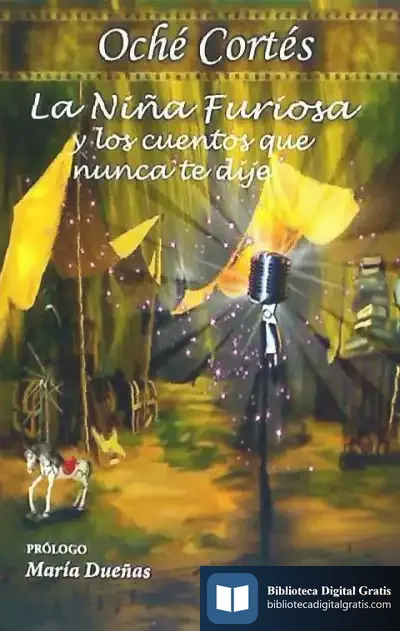 Descargar La Niña Furiosa Y Los Cuentos Que Nunca Te Dije
