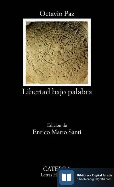 Descargar Libertad Bajo Palabra de Octavio Paz