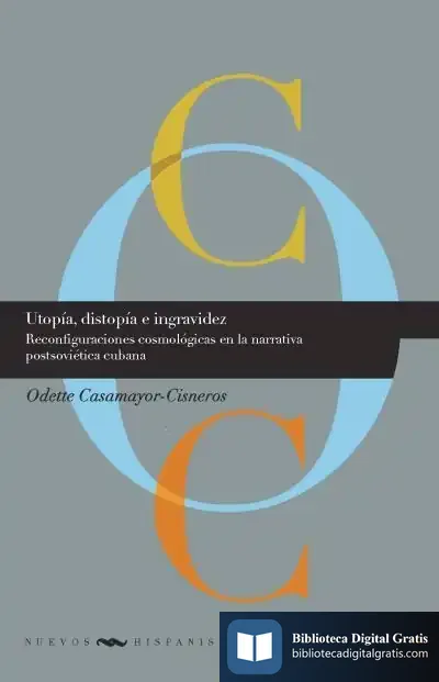 Descargar Utopía, Distopía E Ingravidez