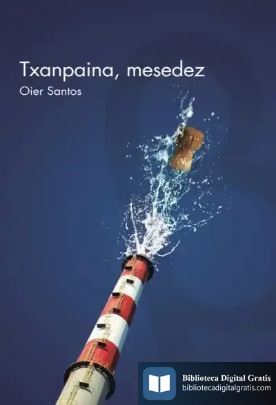 Descargar Txanpaina, Mesedez