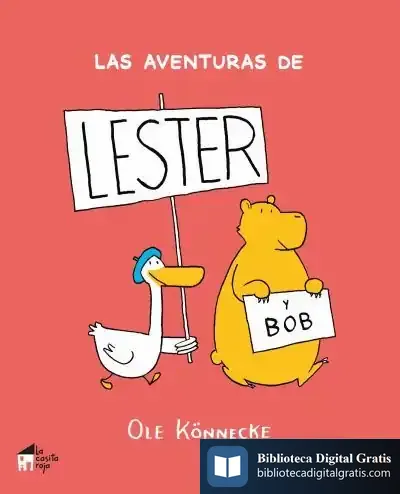 Descargar Las Aventuras De Lester Y Bob de Ole Könnecke