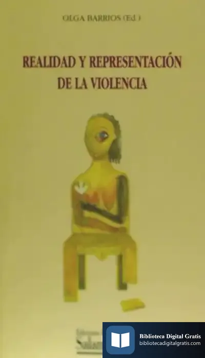 Descargar Realidad Y Representación De La Violencia