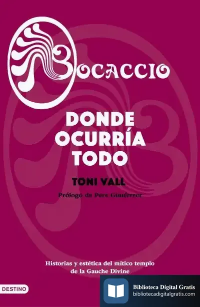 Descargar Bocaccio. Donde Ocurría Todo de Olga García Arrabal