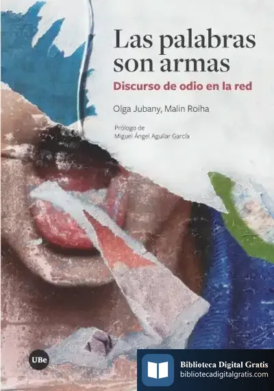 Descargar Las Palabras Son Armas de Olga Jubany Baucells