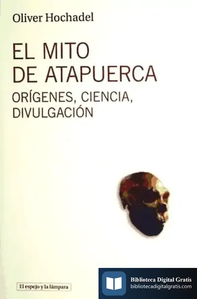 Descargar El Mito De Atapuerca