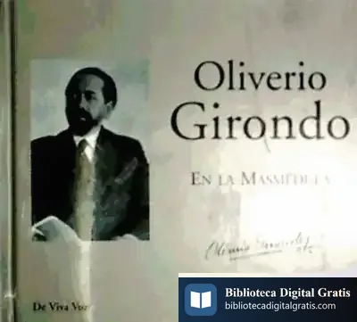 Descargar Oliverio Girondo En La Masmedula (V.Voz)