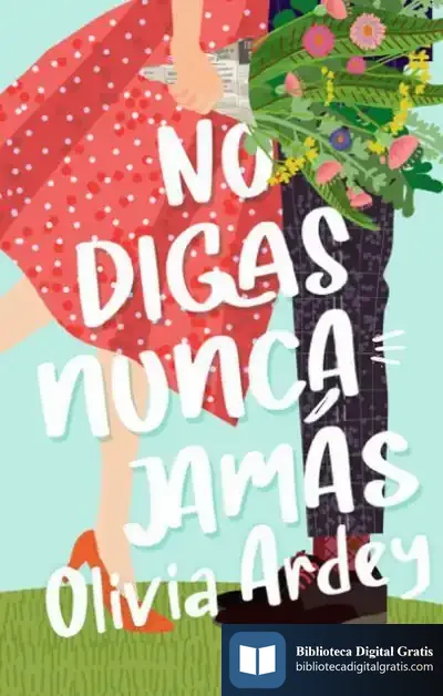 Descargar No Digas Nunca Jamás de Olivia Ardey