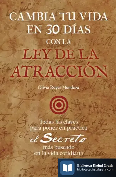 Descargar Cambia Tu Vida En 30 Días Con La Ley De Atracción