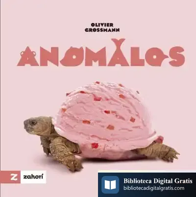 Descargar Anomals de Olivier Grossmann