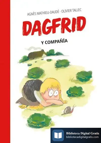Descargar Dagfrid Y Compañía (Dagfrid #3)