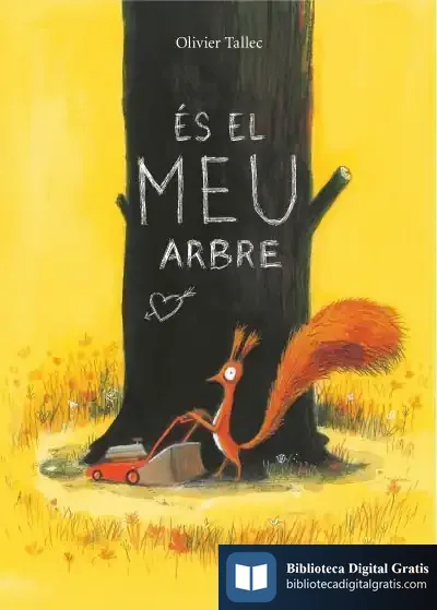 Descargar És El Meu Arbre de Olivier Tallec