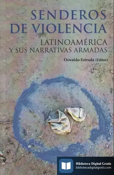 Descargar Senderos De Violencia de Olwaldo Estrada